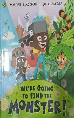 We\Re going to find the monster!